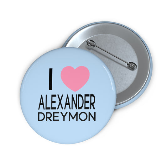 I Love Alexander Dreymon Pin - Fandom-Made