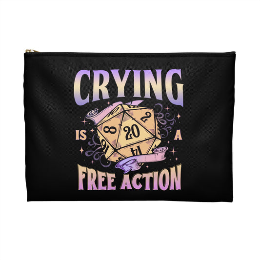 Crying Is a Free Action Pouch