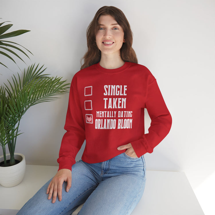Mentally Dating Orlando Bloom Unisex Sweatshirt