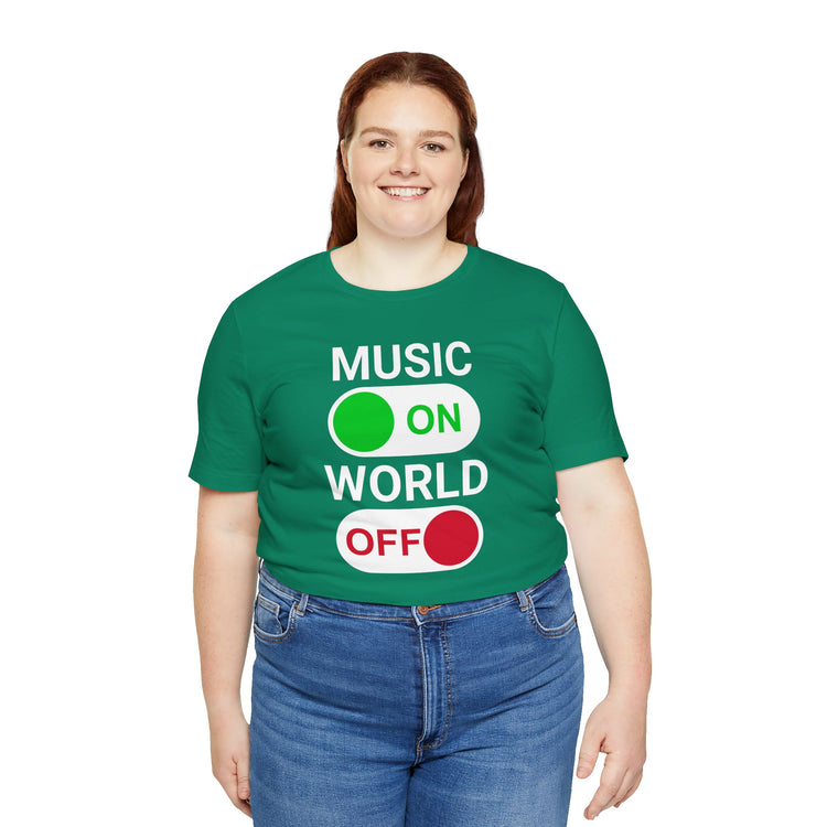 Music On World Off Unisex T-Shirt - Fandom-Made