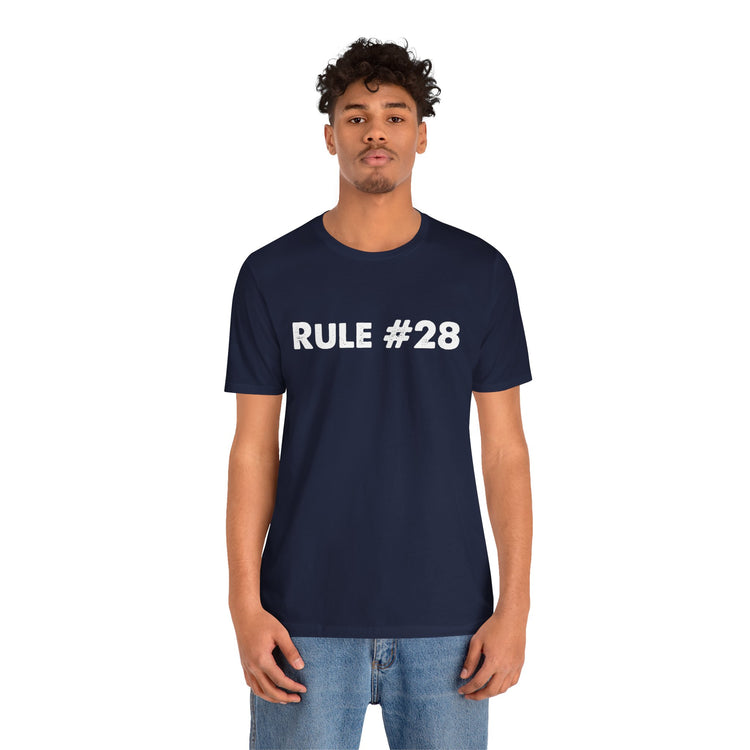 Rule 28 T-Shirt - Fandom-Made