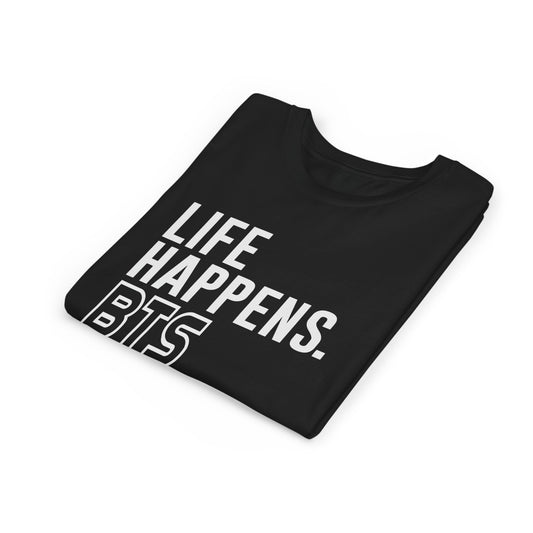Life Happens BTS Helps Youth Tee