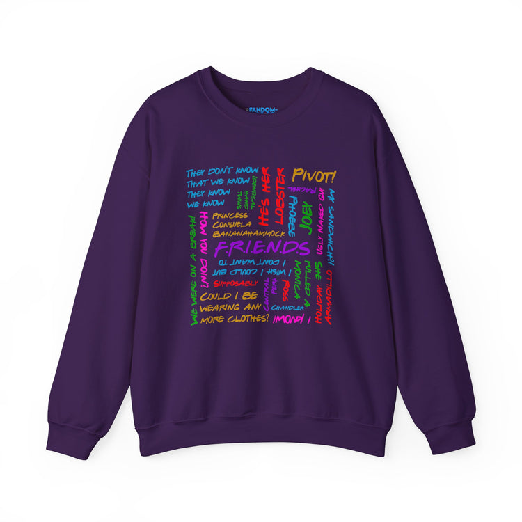 Friends Phrases Sweatshirt - Fandom-Made