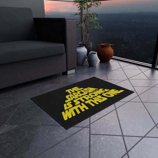 The Sarcasm Is Strong Outdoor Rugs - Fandom-Made