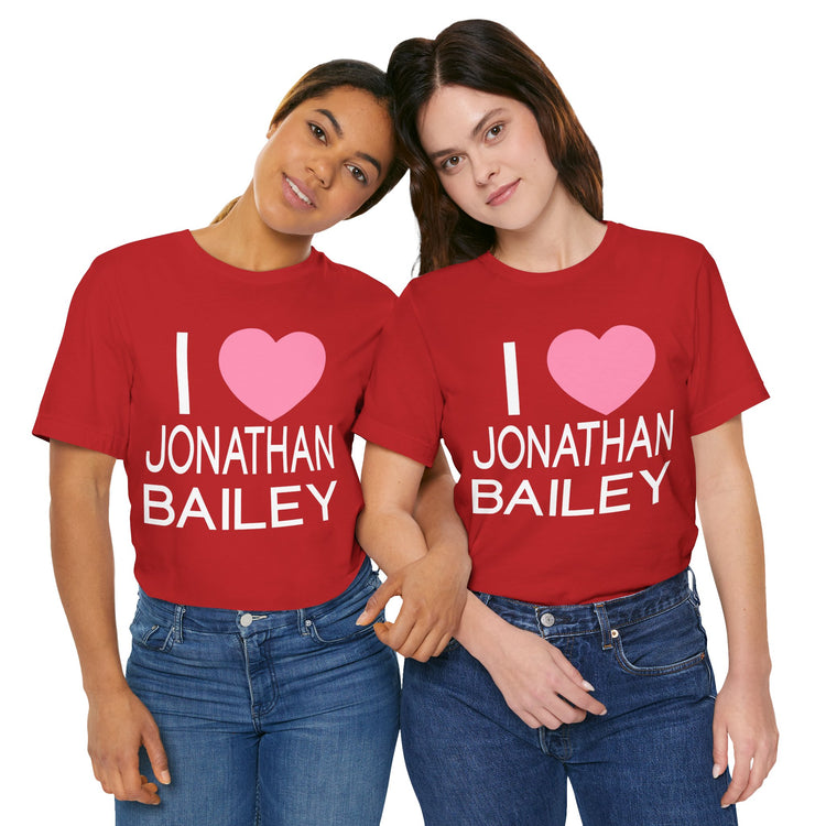 I Love Jonathan Bailey Unisex T-Shirt - Fandom-Made