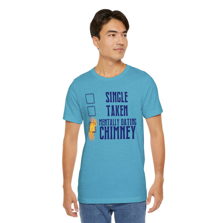 Mentally Dating Chimney Unisex T-Shirt - Fandom-Made