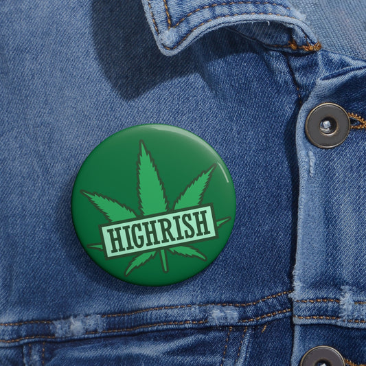 Highrish Pin