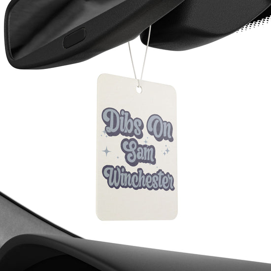 Dibs On Sam Winchester Car Air Freshener - Fandom-Made