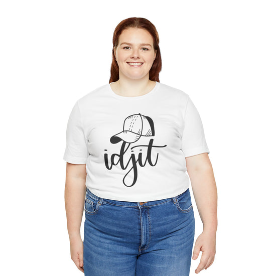 Idjit Unisex T-Shirt - Fandom-Made