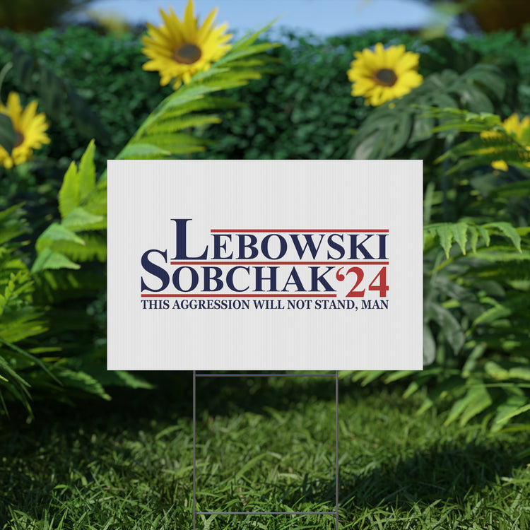 Lebowski Sobchak 2024 Plastic Yard Sign - Fandom-Made