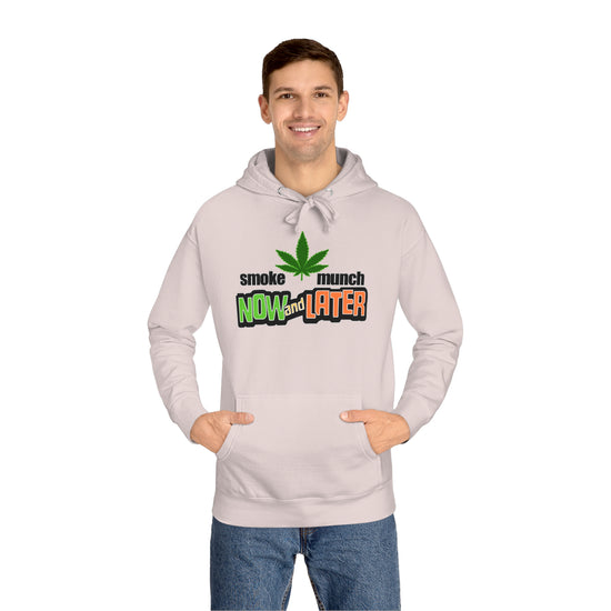 Smoke Now Munch Later Unisex Premium Hoodie - Fandom-Made