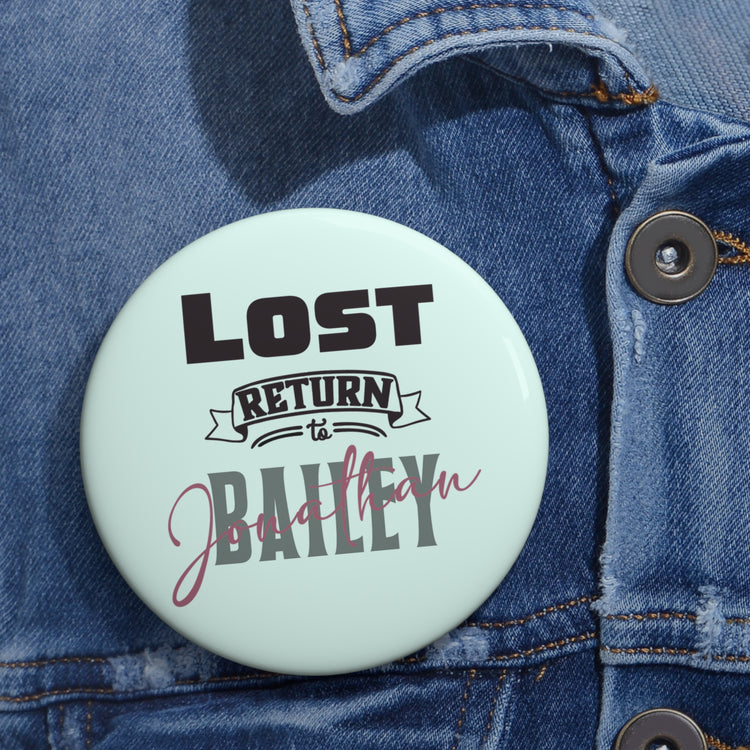 Lost Return To Jonathan Bailey Pin - Fandom-Made
