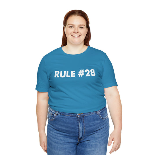 Rule 28 T-Shirt - Fandom-Made
