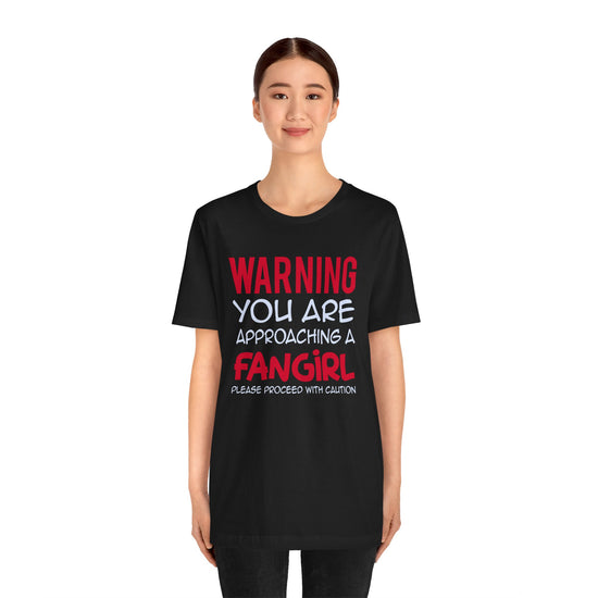 Warning Fangirl Unisex T-Shirt - Fandom-Made
