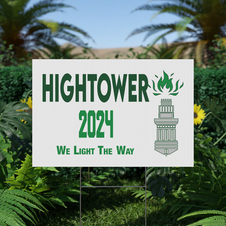 Hightower 2024 Yard Sign