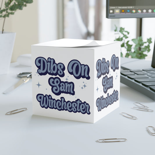 Dibs On Sam Winchester Note Cube - Fandom-Made