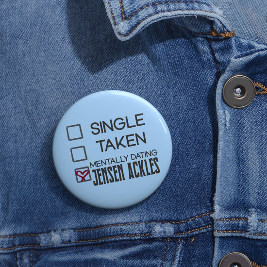 Mentally Dating Jensen Ackles Pin - Fandom-Made