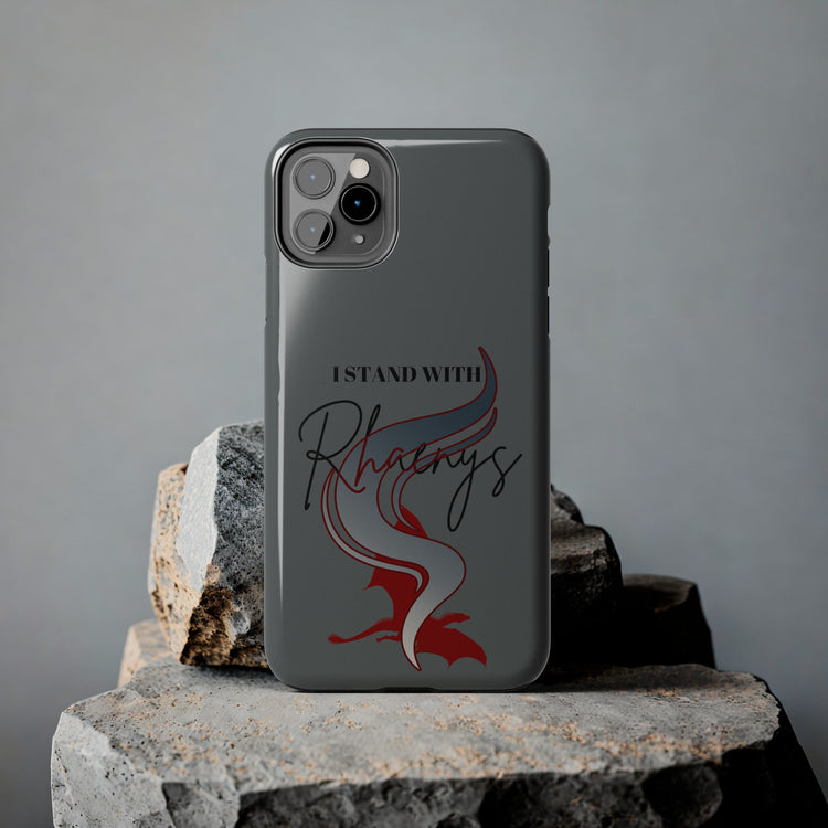 I Stand With Rhaenys Phone Case