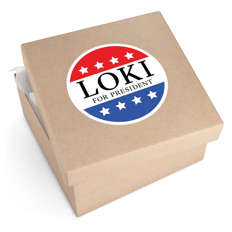 Loki For President Round Stickers - Fandom-Made