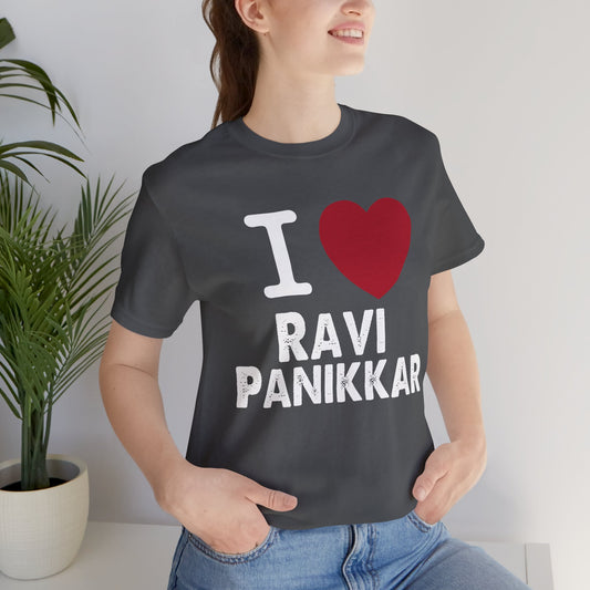 I Love Ravi Panikkar Unisex T-Shirt - Fandom-Made