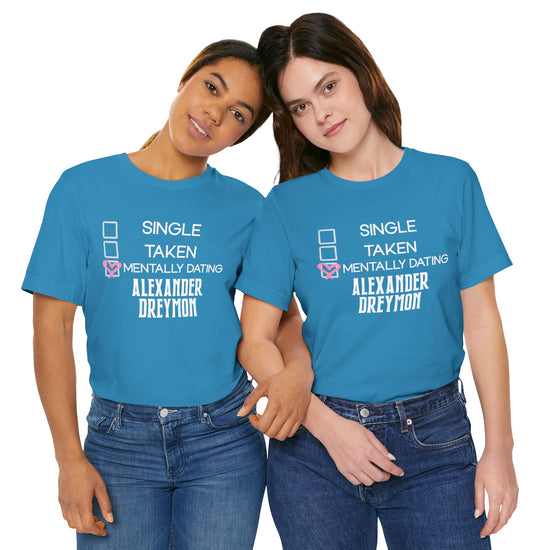Mentally Dating Alexander Dreymon Unisex T-Shirt - Fandom-Made