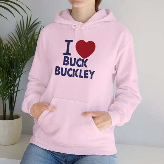 I Love Buck Buckley Unisex Hoodie - Fandom-Made