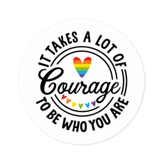 Courage Round Stickers - Fandom-Made