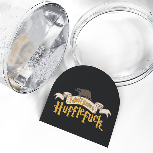 I Don't Give a Hufflefuck Snow Globe