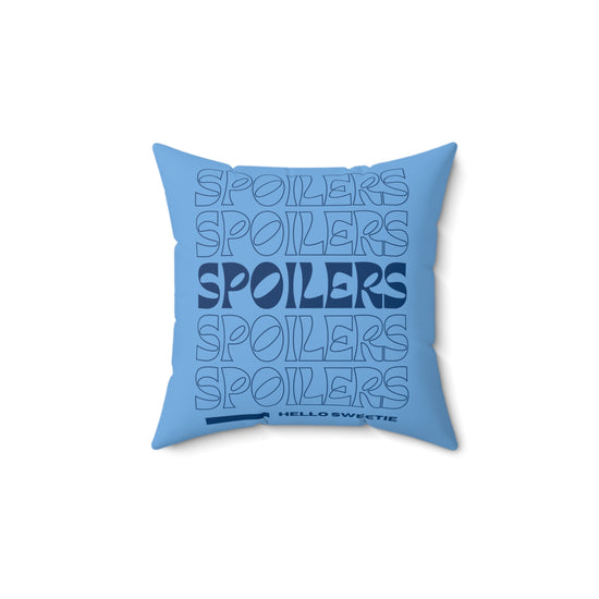 Spoilers Pillow - Fandom-Made