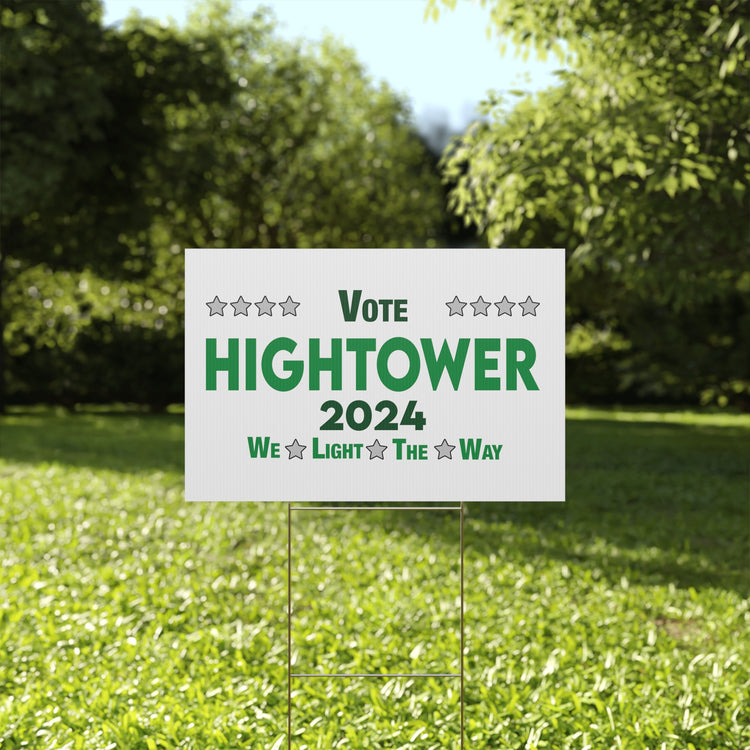 Vote Hightower 2024 Yard Sign