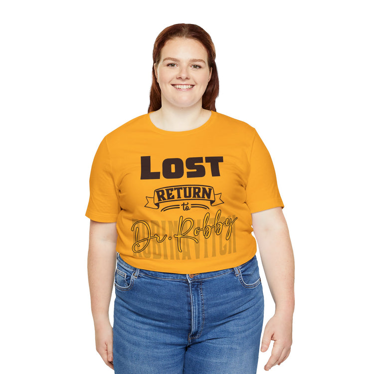 Lost Return To Dr. Robby Unisex T-Shirt - Fandom-Made