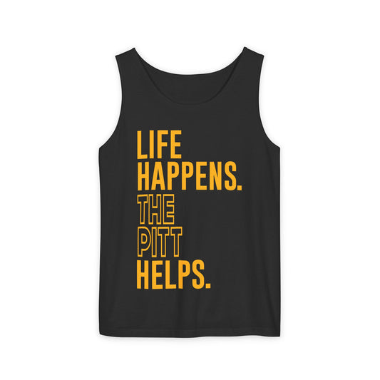 Life Happens The Pitt Helps Unisex Tank Top - Fandom-Made