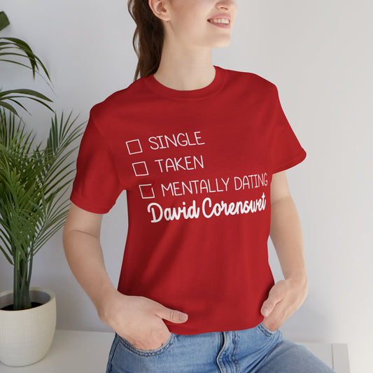 Mentally Dating David Corenswet Unisex T-Shirt - Fandom-Made