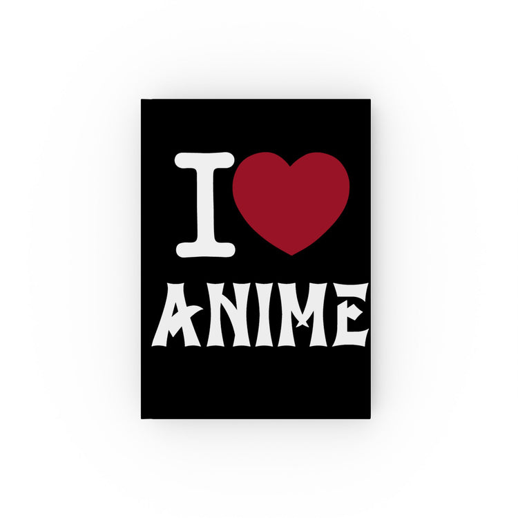 I Love Anime Journal - Fandom-Made