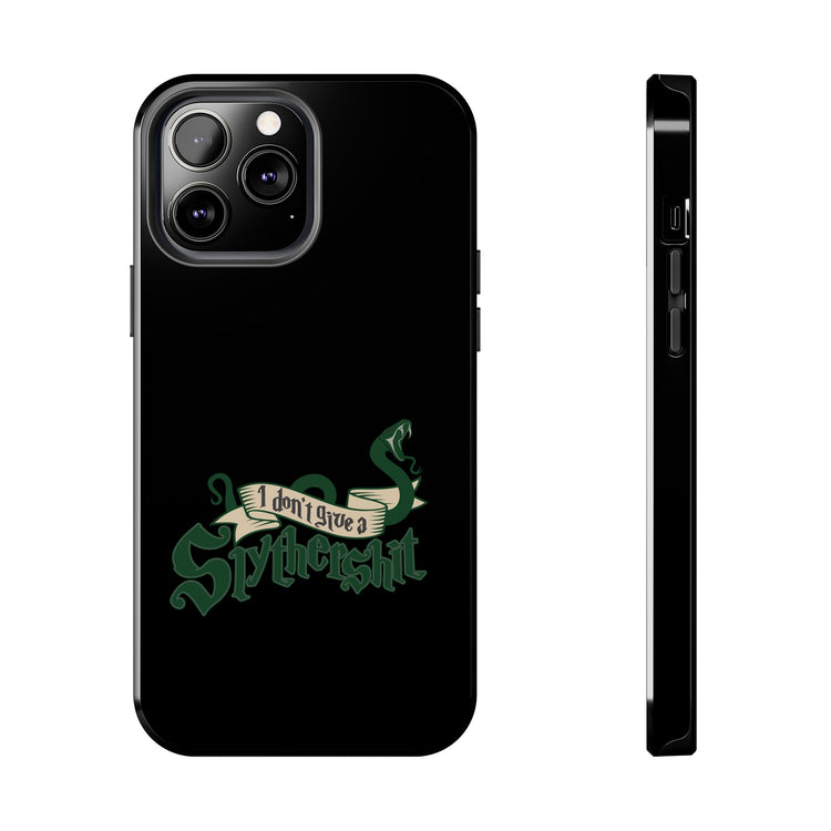 I Don't Give A Slytherin Phone Case