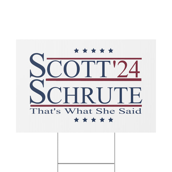 Scott Schrute '24 Yard Sign - Fandom-Made