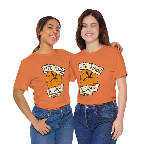 Life Finds a Way Unisex T-Shirt - Fandom-Made