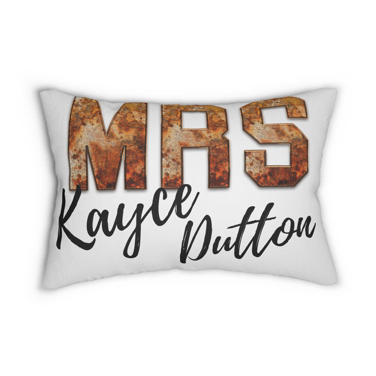 Mrs. Kayce Dutton Pillow