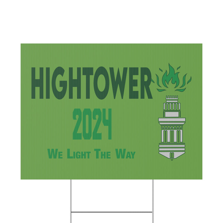 Hightower 2024 Yard Sign