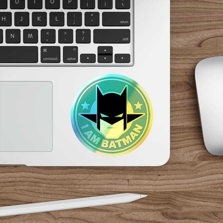 I Am Batman Holographic Stickers - Fandom-Made