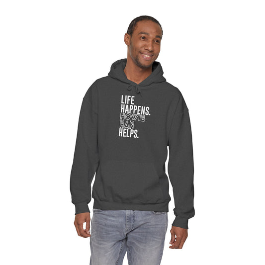 Life Happens Howie Han Helps Unisex Hoodie - Fandom-Made