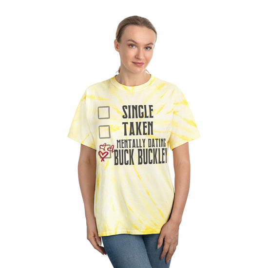 Mentally Dating Buck Buckley Tie-Dye Tee - Fandom-Made