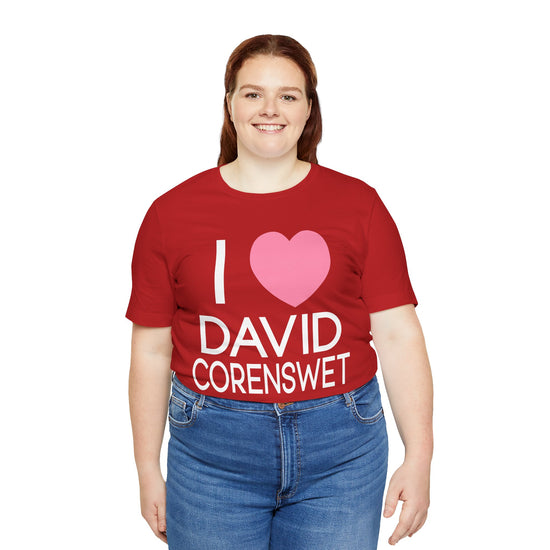 I Love David Corenswet Unisex T-Shirt - Fandom-Made