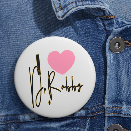 I Love Dr. Robby Pin - Fandom-Made