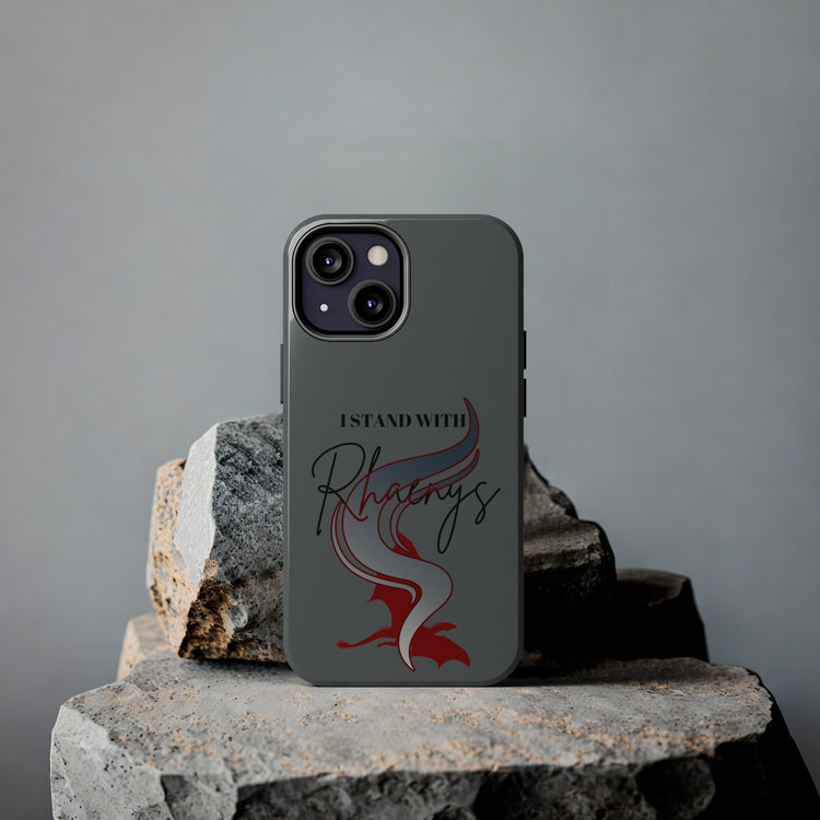 I Stand With Rhaenys Phone Case