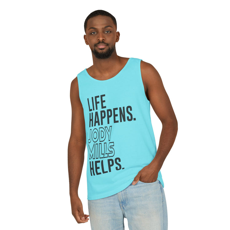 Life Happens Jody Mills Helps Unisex Garment-Dyed Tank Top