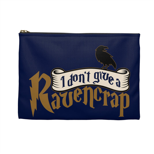 I Don't Give a Ravencrap Pouch