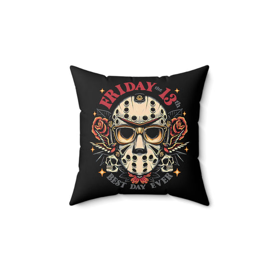 Best Day Ever Square Pillow - Fandom-Made