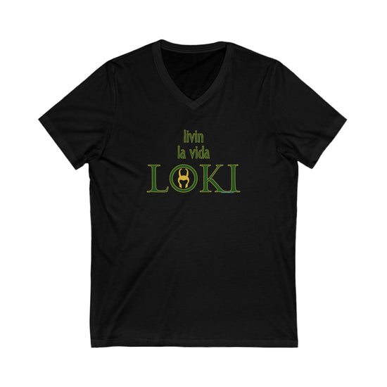 Livin La Vida Loki V-Neck Tee - Fandom-Made