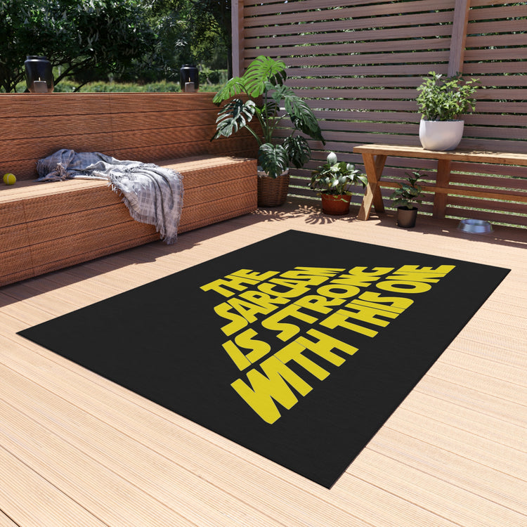 The Sarcasm Is Strong Outdoor Rugs - Fandom-Made